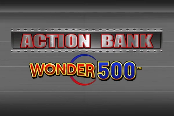 Action Bank Wonder 500